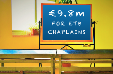Another €9.8 million of State money for faith formation in ETB schools