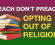 The Right to Opt out of Religion