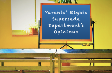 Parents have a Constitutional right to decide the religious and moral education of their children