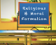 Schools must respect parents’ right to the ‘Religious and Moral Formation’ of their children